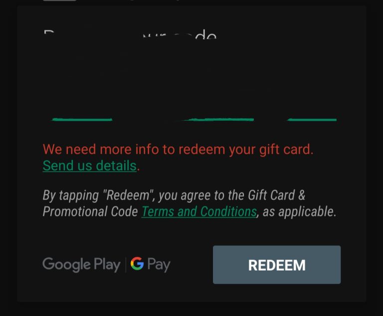 Why is My Google Play Gift Card Saying Need More Info to Redeem